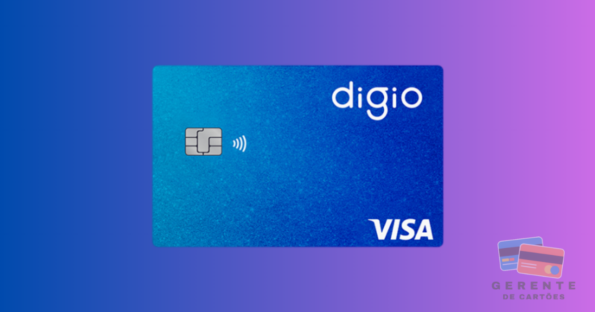 Cartão de Crédito Digio Análise e Benefícios